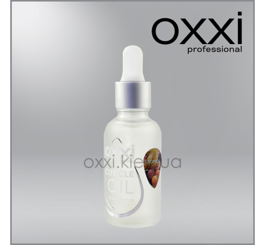 Масло для кутикулы Cuticle Oil, tropical, OXXI professional, запах тропический, 30 мл